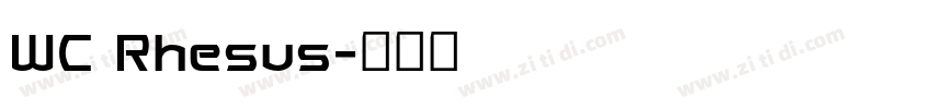 WC Rhesus字体转换